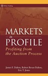 Markets in Profile - James F. Dalton ; Robert B. Dalton ; Eric T. Jones - 9780470039090