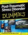 Post-Traumatic Stress Disorder For Dummies - Mark Goulston - 9780470049228