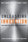 Unleashing Innovation - NANCY TENNANT (ST. JOSEPH,  Missouri) Snyder ; Deborah L. (Herndon, Virginia) Duarte - 9780470192405