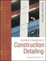 Architect's Handbook of Construction Detailing - David Kent Ballast - 9780470381915