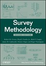Survey Methodology - Robert M. (University of Michigan) Groves ; Floyd J. Fowler ; Mick P. (University of Michigan) Couper ; James M. (University of Michigan Lepkowski - 9780470465462