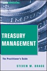 Treasury Management - Steven M. (Bentley College; Babson College; University of Maine) Bragg - 9780470497081