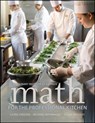 Math for the Professional Kitchen - The Culinary Institute of America (CIA) ; Laura (The Culinary Institute of America Dreesen ; Michael (The Culinary Institute of America Nothnagel ; Susan (The Culinary Institute of America Wysocki - 9780470508961