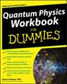 Quantum Physics Workbook For Dummies - Steven Holzner - 9780470525890