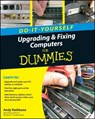 Upgrading and Fixing Computers Do-it-Yourself For Dummies - Andy (San Diego Rathbone - 9780470557433
