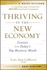 Thriving in the New Economy - Lori Ann LaRocco ; Rudy Giuliani - 9780470603802
