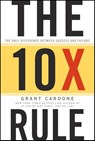 The 10X Rule - Grant Cardone - 9780470627600
