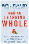 Making Learning Whole - PERKINS,  David - 9780470633717