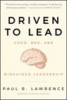 Driven to Lead - Paul R. Lawrence - 9780470638538