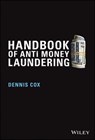 Handbook of Anti-Money Laundering - Dennis Cox - 9780470685273