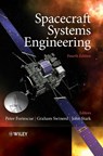 Spacecraft Systems Engineering - Peter (University of Southampton Fortescue ; Graham (University of Southampton Swinerd ; John (Queen Mary & Westfield College) Stark - 9780470750124