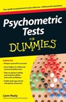 Psychometric Tests For Dummies - Liam Healy - 9780470753668