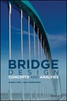 Bridge Design - Antonio J. (Technical University of Lisbon Reis ; Jose J. Oliveira Pedro - 9780470843635
