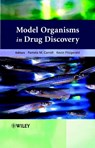 Model Organisms in Drug Discovery - Pamela M. (Applied Genomics Carroll ; Kevin (Applied Genomics Fitzgerald - 9780470848937
