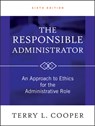 The Responsible Administrator - Terry L. Cooper - 9780470873946