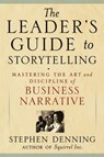 The Leader's Guide to Storytelling - Stephen Denning - 9780470893906