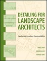 Detailing for Landscape Architects - Thomas R. Ryan ; Edward Allen ; Patrick J. Rand - 9780470904626