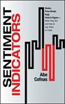 Sentiment Indicators - Abe Cofnas - 9780470918258