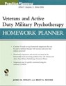 Veterans and Active Duty Military Psychotherapy Homework Planner - James R. Finley ; Bret A. Moore - 9780470931790