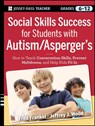 Social Skills Success for Students with Autism / Asperger's - Fred (UCLA) Frankel ; Jeffrey J. (UCLA) Wood - 9780470952382