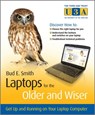 Laptops for the Older and Wiser - Bud E. Smith - 9780470971048