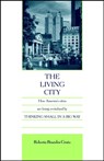 The Living City - Roberta Brandes Gratz - 9780471144250