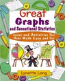 Great Graphs and Sensational Statistics - Lynette Long - 9780471210603
