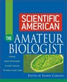 Scientific American the Amateur Biologist - Shawn Carlson - 9780471382812