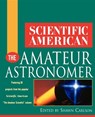 Scientific American the Amateur Astronomer - Shawn Carlson - 9780471382829