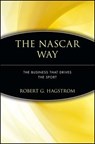 The NASCAR Way - Robert G. Hagstrom - 9780471399209