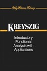 Introductory Functional Analysis with Applications - Erwin (University of Windsor) Kreyszig - 9780471504597