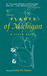 Gleason's Plants of Michigan - Richard K. Rabeler - 9780472032464