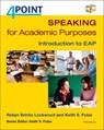 Speaking for Academic Purposes - Keith S. Folse ; Robyn Brinks Lockwood - 9780472036707
