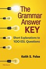 The Grammar Answer Key - Keith S. Folse - 9780472037186