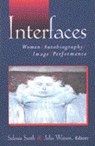 Interfaces - Sidonie Ann Smith ; Julia Anne Watson - 9780472068142