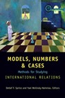 Models, Numbers, and Cases - Detlef F. Sprinz ; Yael Wolinsky-Nahmias - 9780472068616