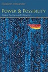 Power and Possibility - Elizabeth Alexander - 9780472069378