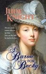 A Baron for Becky - Jude Knight - 9780473327347