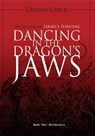 Dancing in the Dragon's Jaws - Graeme Carle - 9780473442132
