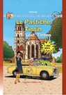 Le Pastiche Tintin, 111 'Lost' Tintins, Vol. 1 - John Charles Stringer - 9780473467296