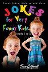 Jokes for Very Funny Kids (Ages 3 to 7) - Team Golfwell - 9780473482220