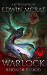 Warlock: Reign of Blood - Edwin McRae - 9780473493172