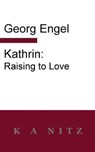 Kathrin - ENGEL,  Georg Julius Leopold - 9780473497231