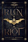 Run Riot - Colette Rhodes - 9780473579678