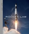 The Launch of Rocket Lab - Peter Griffin - 9780473741228