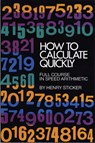 How to Calculate Quickly - Henry Sticker - 9780486202952