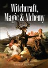 Witchcraft, Magic and Alchemy - Emile Grillot de Givry - 9780486224930
