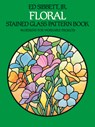 Floral Stained Glass Pattern Book - Ed Sibbett - 9780486242590