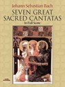 Seven Great Sacred Cantatas in Full Score - BACH,  Johann Sebastian - 9780486249506