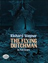 Fliegende Hollander WWV 63 - Richard Wagner - 9780486256290